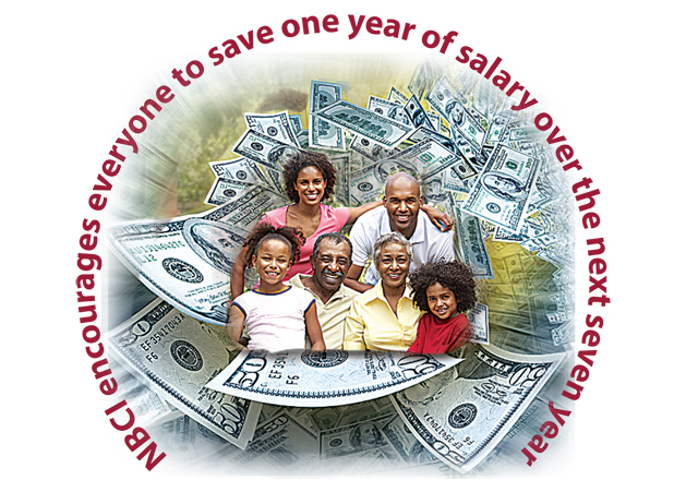 NBCI encourages everyone to save one year of salary over the next seven years
