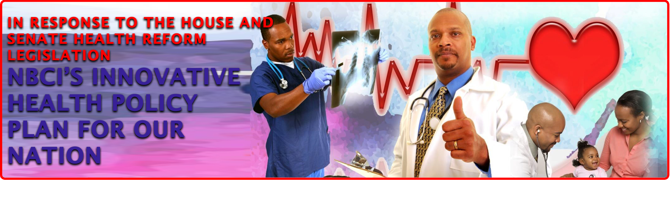NBCI's Innovative Health Policy Plan for Our Nation